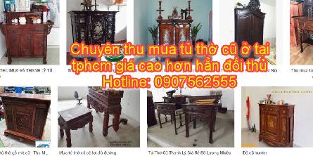 Thu mua tủ thờ cũ TPHCM- 0907562555