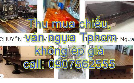 Cửa hàng đồ gỗ cũ chuyên nhận thu mua chiếu ngựa cũ giá cao Tphcm