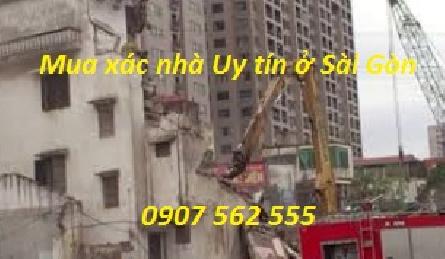 Công ty mua xác nhà cũ uy tín ở tại Tp HCM, Sài Gòn