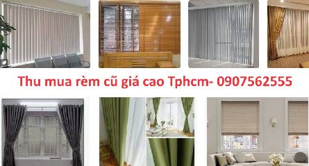 Cửa hàng chuyên thu mua rèm cũ tại Tphcm trọn gói - 0907562555