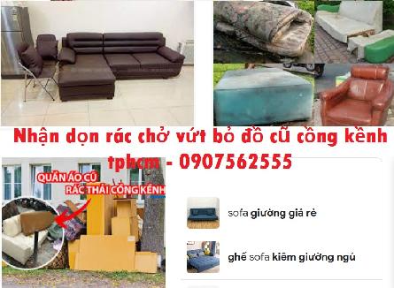 Công Ty cung cấp Dịch Vụ Chở Đổ Bỏ Vứt Đồ Cũ Nệm, Giường, Tủ, Bàn Ghế Tại TpHCM