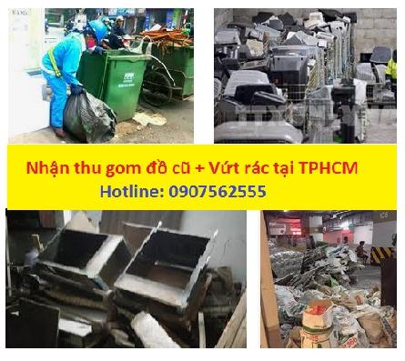 ĐƠN VỊ CUNG CẤP DỊCH VỤ THU GOM CHỞ ĐỔ VỨT ĐỒ CŨ RÁC THẢI Ở TẠI TPHCM