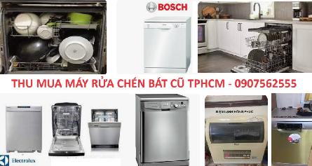 Cửa hàng chuyên thu mua các loại máy rửa chén bát cũ ở tại Tphcm