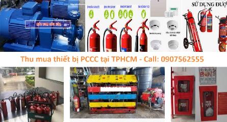 Công ty chuyên thu mua thiết bị phòng cháy chữa cháy (PCCC) cũ tại tphcm