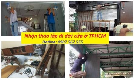 ĐƠN VỊ CUNG CẤP DỊCH VỤ THÁO DỠ DI DỜI CỬA Ở TẠI TPHCM - 0907562555