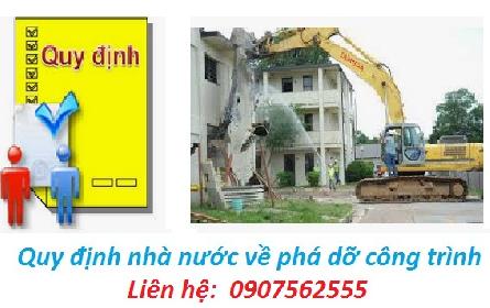 Quy định của nhà nước khi phá dỡ công trình