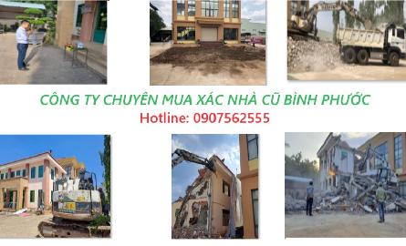 Công ty chuyên thu mua xác nhà cũ tại tỉnh Bình Phước